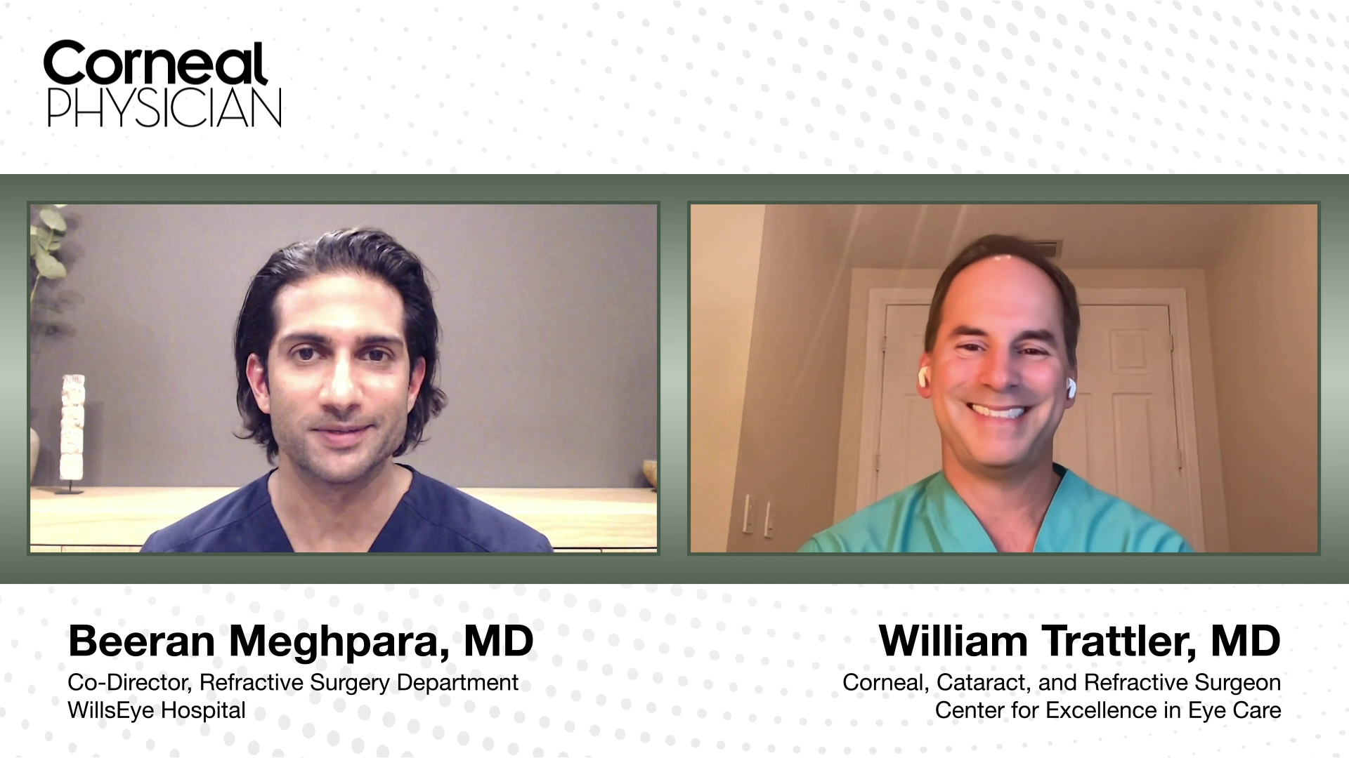 Part 24: Beeran Meghpara, MD, and William Trattler, MD, approaching keratoconus in patients with cataracts.